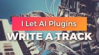 I Let AI Plugins Write, Mix, and Master a Song  | ft. iZotope Neutron, Ozone, and Captain Chords