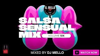 SALSA SENSUAL MIX VOLUME 6 - DJ MELLO