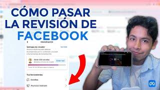 Cómo Pasar la Revisión de FACEBOOK Rápido️ y Monetizar con ANUNCIOS INSTREAM