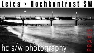 Hochkontrastfotografie Schwarz/Weiß • Leica Akademie Workshop • Zingst/Darss • Leica M