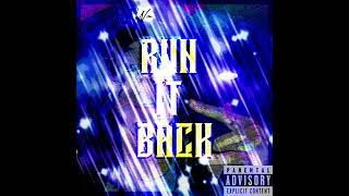 Run It Back (prod. existence)