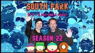 South Park - Season 22 | Commentary by Trey Parker & Matt Stone