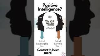  Have you heard of Positive Intelligence?