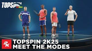 TopSpin 2K25 | Meet The Modes | 2K