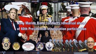 Navy Marine Band conducts rehearsal ahead of 60th Presidential Inauguration participation