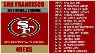 2024 San Francisco 49ers Football Schedule