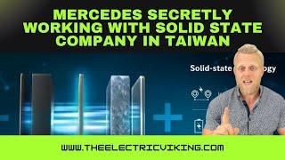 Mercedes secretly working with Solid State company in Taiwan