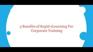 How Rapid eLearning is the Future of Corporate Training?