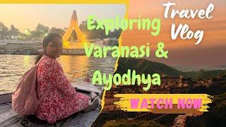 Exploring Varanasi & Ayodhya in 4 days #varanasi  #ayodhya #rammandir  #saryughat  #kashivishwanath