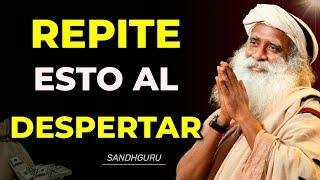 ESCUCHA TODOS LOS DIAS ESTOS PODEROSOS DECRETOS Y AFIRMACIONES | Sadhguru En ESPAÑOL