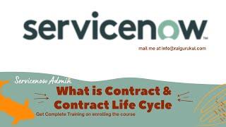 What is Contract and Contract Life Cycle in ServiceNow | Servicenow Tutorial