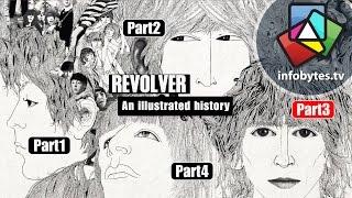 The Beatles - Revolver: An illustrated history part3
