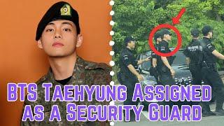 BTS News! Taehyung's SHOCKING Experience as a Security Guard in the Military