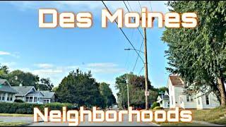 Des Moines, Iowa - Neighborhoods