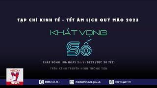 KHÁT VỌNG SỐ - Tạp chí Kinh tế - VNEWS