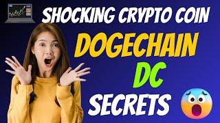 The Shocking Dogechain Coin DC Secrets | Cryptocurrency New Crypto Token Facts Trading Guide