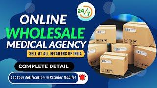 Online Wholesale Medical Agency (Medicine Stockiest) | Online Stockiest | Online Medicine Sale