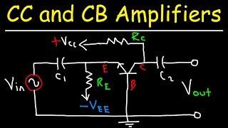 Common Collector and Common Base Amplifiers