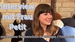 Schulaustausch mit Tiffauges - Interview mit Frau Petit