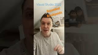 Epic Visual Studio 2022 Addition: Dependent Breakpoints