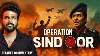 இந்தியாவின் தரமான சம்பவம் Operation Sindoor Full Documentary  | Saravanan Decodes