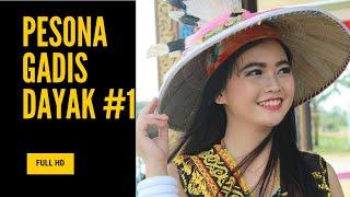 pesona gadis dayak  # 1