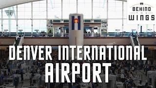 Denver International Airport | Behind the Wings on PBS