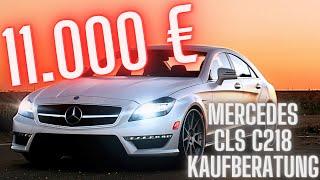 Billiger & zuverlässiger Luxusbenz ab 11.000€ - Mercedes CLS C218 Kaufberatung | G Performance
