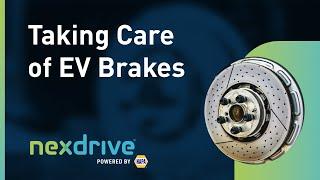 NexDrive - Taking Care Of The Brakes On Your Electric Vehicle