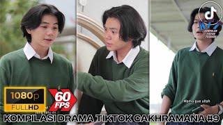 KOMPILASI DRAMA TIKTOK CAKHRAMANA | FULL HD 1080P ( 60 FPS ) | #tiktokdrama #cakhramana #kompilasi