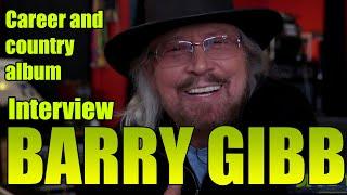 BARRY GIBB discusses career and country album "GREENFIELDS" in interview  - EXTENDED VERSION