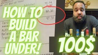 BUILDING A Bar under 100$