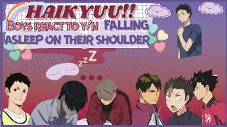 react to y/n falling asleep on their shoulder  || haikyuu!! chatfic ||