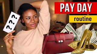 PAYDAY ROUTINE - What To Do When You Get Paid