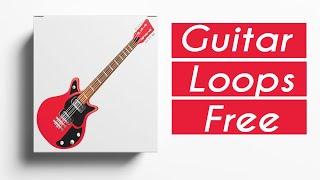 Guitar loop kit free/Sample Pack 2020 | GUITAR SAMPLE PACK | ep10 BRONCO