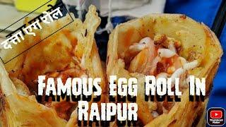 The BEST दत्ता एग रोल सेंटर | Best Egg Roll Raipur | Egg Roll Street Food | Indian Street Food |