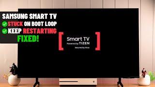 Samsung Smart TV Keeps Restarting? - Fixed Boot Loop!