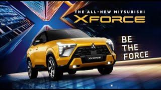 Be the Force with the All-new Mitsubishi XFORCE