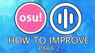 How To EASILY IMPROVE in osu!mania
