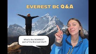 What NO ONE tells you about Everest BC | Answering Your Questions | Q & A