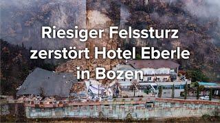 Riesiger Felssturz zerstört Hotel Eberle in Bozen