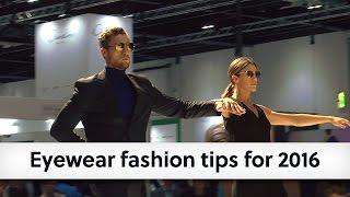 Eyewear fashion tips for 2016