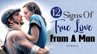 12 Signs Of True Love From a Man  | Is He The One? ️