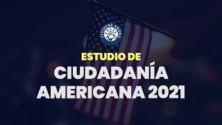 Estudio de ciudadanía americana 2021