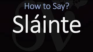 How to Pronounce Sláinte? (CORRECTLY) | Say Cheers in Irish (on St. Patrick's Day!)