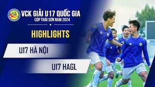 Highlights U17 HAGL - U17 Hà Nội | Hà Nội đả bại HAGL để chạm tay vào chức vô địch