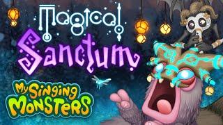 My Singing Monsters - Magical Sanctum (Official Monster-Handler Mix)
