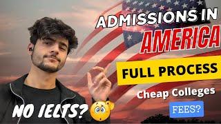 Study In America | Full  Process | Cheap Colleges in USA | Fees? | Series | Episode 2