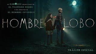 HOMBRE LOBO – Tráiler oficial 1