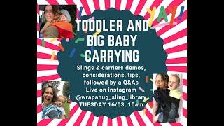 Babywearing Guide: Carrying Big Babies, Toddlers and Preschoolers *NEW*